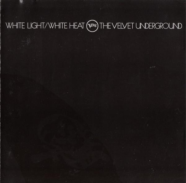 The Velvet Underground - White Light/White Heat