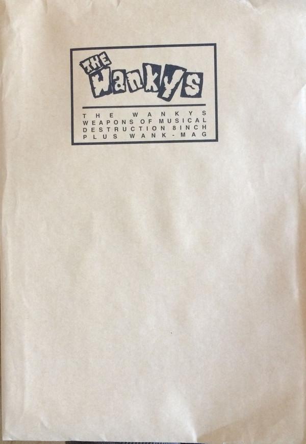 The Wankys - Weapons Of Musical Destruction 8 Inch Plus Wank - Mag