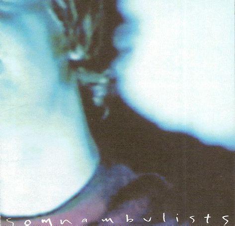 There Were Wires - Somnambulists