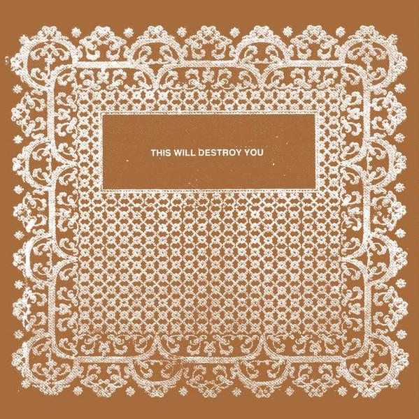 This Will Destroy You - This Will Destroy You