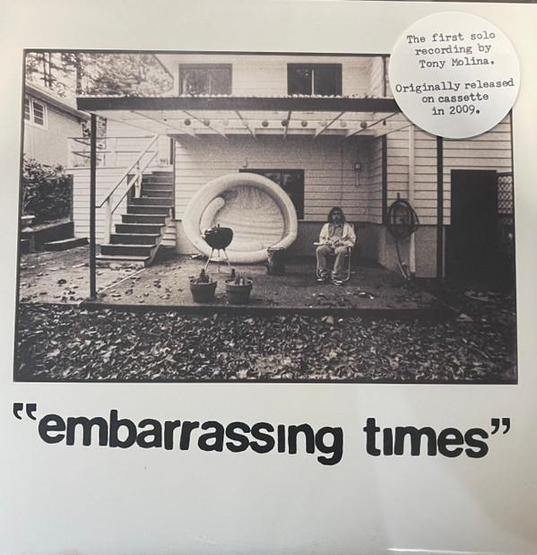 Tony Molina - Embarrassing Times