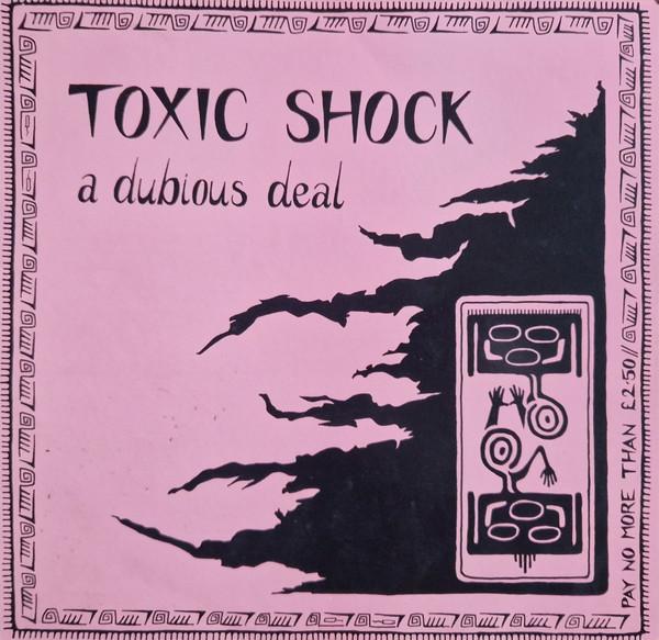 Toxic Shock (3) - A Dubious Deal