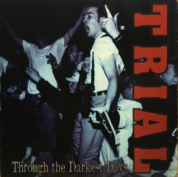 Trial (5) - Through The Darkest Days