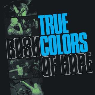 True Colors (2) - Rush Of Hope