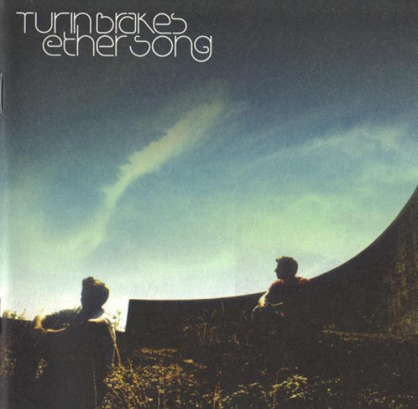 Turin Brakes - Ether Song