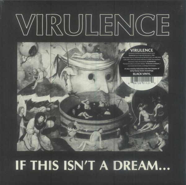 Virulence - If This Isn't A Dream...
