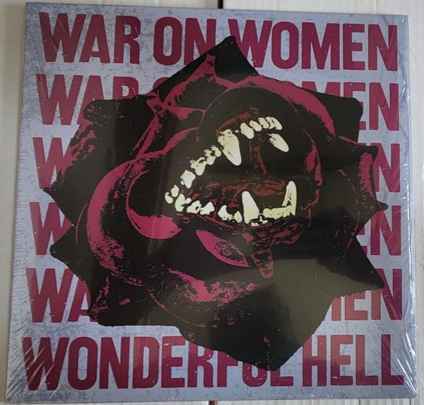 War On Women - Wonderful Hell