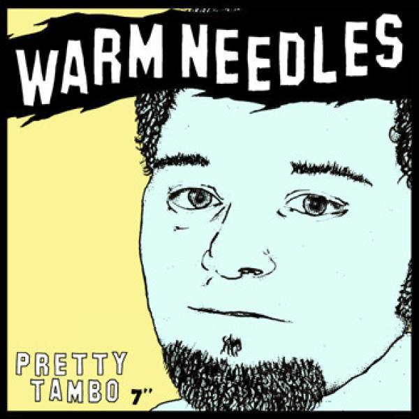 Warm Needles - Pretty Tambo