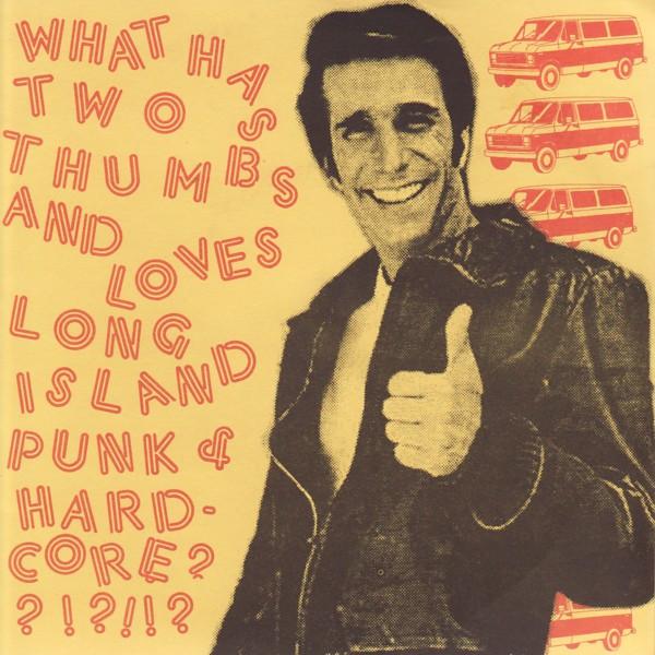  - What Has Two Thumbs And Loves Long Island Punk & Hardcore??!?!!?