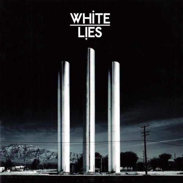 White Lies  - To Lose My Life...