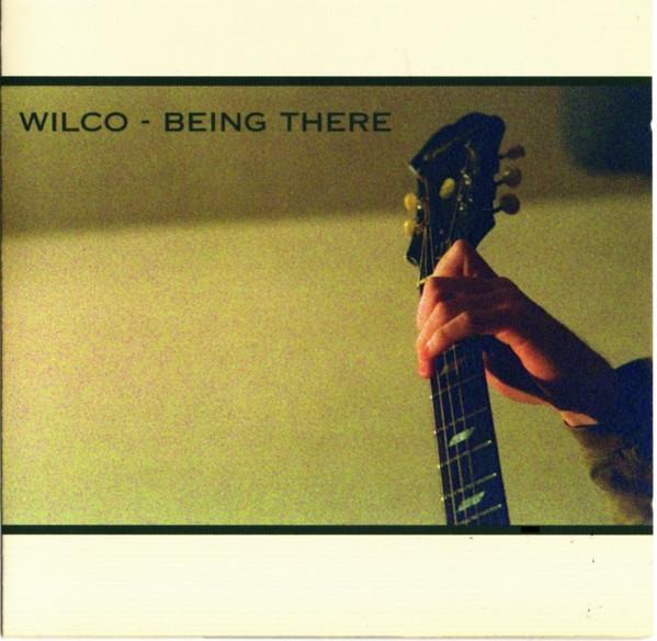 Wilco - Being There