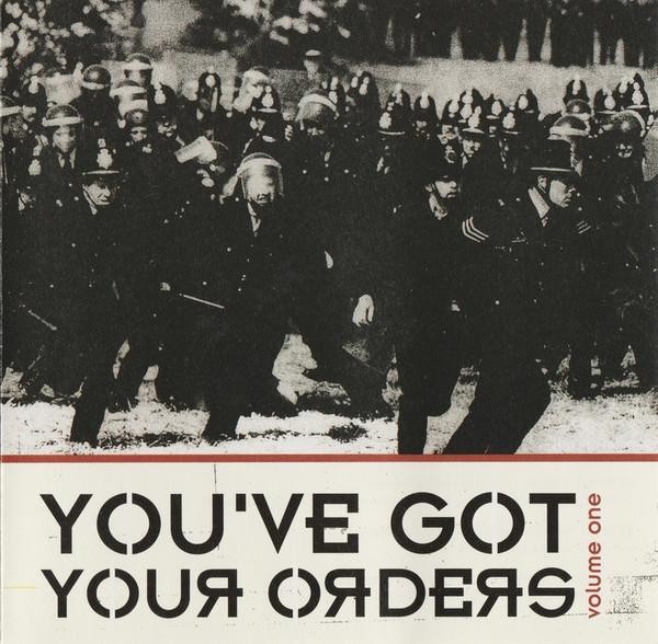  - You've Got Your Orders - Volume One