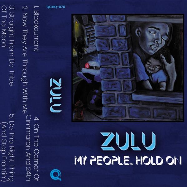 Zulu (39) - My People... Hold On